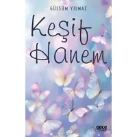 Keşif Hanem - Gülsüm Yılmaz - Gece Kitaplığı