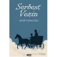 Serbest Vezin - Ragıp Topaloğlu - Gece Kitaplığı