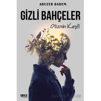 Gizli Bahçeler - Abuzer Badem - Gece Kitaplığı