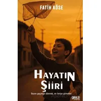 Hayatın Şiiri - Fatih Köse - Gece Kitaplığı