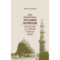 Arap Edebiyatında Peygamber Methiyeleri - Fatih Yavaş - Çizgi Kitabevi Yayınları