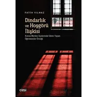 Dindarlık ve Hoşgörü İlişkisi - Fatih Yılmaz - Çizgi Kitabevi Yayınları