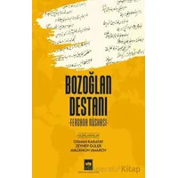 Bozoğlan Destanı - Osman Karatay - Ötüken Neşriyat