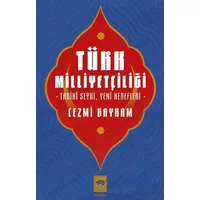 Türk Milliyetçiliği - Cezmi Bayram - Ötüken Neşriyat