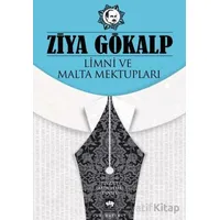 Limni ve Malta Mektupları - Ziya Gökalp - Ötüken Neşriyat