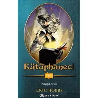 Kütüphaneci: Kayıp Çocuk - Eric Hobbs - Epsilon Yayınevi