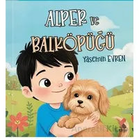 Alper ve Balköpüğü - Yasemin Evren - Klaros Yayınları