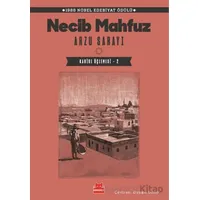 Arzu Sarayı - Kahire Üçlemesi 2 - Necib Mahfuz - Kırmızı Kedi Yayınevi