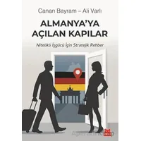 Almanya’ya Açılan Kapılar - Canan Bayram - Kırmızı Kedi Yayınevi
