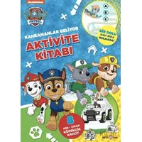 PAW Patrol - Kahramanlar Geliyor Aktivite Kitabı - Spin Master Paw - Beta Kids