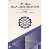 Batıda Hadis Araştırmaları - Kolektif - Türkiye Diyanet Vakfı Yayınları
