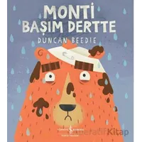 Monti Başım Dertte - Duncan Beedie - İş Bankası Kültür Yayınları
