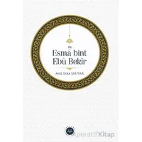 Hz. Esma bint Ebu Bekir - Ayşe Esra Şahyar - Diyanet İşleri Başkanlığı
