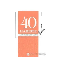 40 Hadiste Ailemiz ve Sosyal İlişkilerimiz - Kollektif - Türkiye Diyanet Vakfı Yayınları