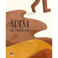 Adem Aleyhisselam - Jenny Molendyk Divleli - Karavan Çocuk Yayınları