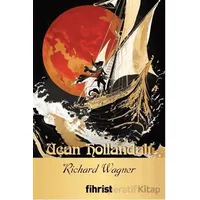 Uçan Hollandalı - Richard Wagner - Fihrist Kitap
