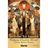 Saraydan Kız Kaçırma - Wolfgang Amadeus Mozart - Fihrist Kitap