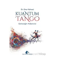 Kuantum Tango - Onur Kahveci - Meşe Kitaplığı