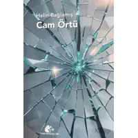 Cam Örtü - Helin Bağlamış - Meşe Kitaplığı