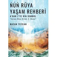Nun Rüya Yaşam Rehberi - Nazan Tezcan - Sarmal Kitabevi