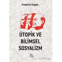 Ütopik ve Bilimsel Sosyalizm - Friedrich Engels - Sarmal Kitabevi
