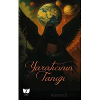 Yaratıcının Tanığı - Kadri İnce - Ateş Yayınları
