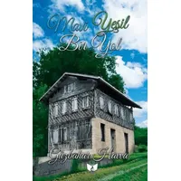 Mavi Yeşil Bir Yol - Güzbahar Havva - Ateş Yayınları