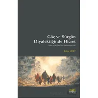 Göç ve Sürgün Diyalektiğinde Hicret - Rabia Mert - Eski Yeni Yayınları