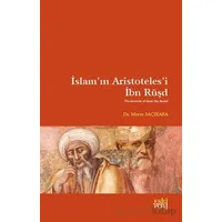 İslam’ın Aristoteles’i İbn Rüşd - Merve Saçıkara - Eski Yeni Yayınları