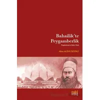 Bahailik’te Peygamberlik - Alisa Alihuseynli - Eski Yeni Yayınları