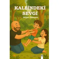 Kalbindeki Sevgi - Atiye Günçan - Memento Mori