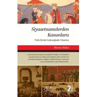 Siyasetnamelerden Kanunlara - Murat Büke - Aktif Yayınevi