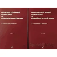Dede Korkut Etik İndeksi: Halk Felsefesi ve Halkbilimsel Metaetik Kuram Cilt 1- Cilt 2