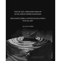 Ecos Del Ser / Varolmanın Yankıları - Ercan Yılmaz - Paradigma Akademi Yayınları