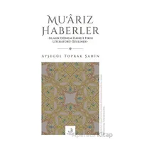 Muarız Haberler - Ayşegu¨l Toprak Şahin - Fecr Yayınları