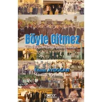 Böyle Gitmez - Yılmaz Aydoğan - Gülnar Yayınları