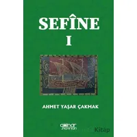 Sefine I - Ahmet Yaşar Çakmak - Gülnar Yayınları