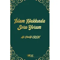 İslam Hakkında Soru-Yorum - Ali Cüneyt Eren - Gülnar Yayınları