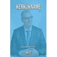 Kerkükname 1 - Şemsettin Küzeci - Gülnar Yayınları