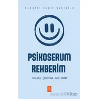 Psikoserum Rehberim - Nihal Gülle - Nobel Yaşam
