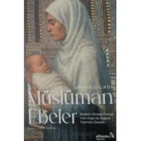 Müslüman Ebeler - Avner Gil’adi - Albaraka Yayınları