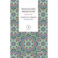 İbadetlerin Hikmetleri - Hakim Et-Tirmizî - Albaraka Yayınları