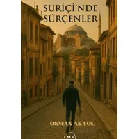 Suriçi’nde Sürçenler - Osman Akyol - Liman Yayınevi