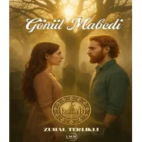 Gönül Mabedi - Zuhal Terlikli - Liman Yayınevi