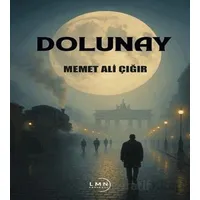 Dolunay - Memet Ali Çığır - Liman Yayınevi