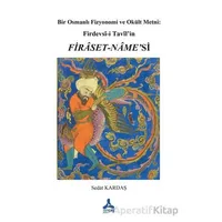 Bir Osmanlı Fizyonomi ve Okült Metni: Firdevsi-i Tavil’in Fıraset-Name’si