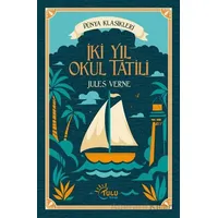 İki Yıl Okul Tatili - Jules Verne - Tulu Kitap