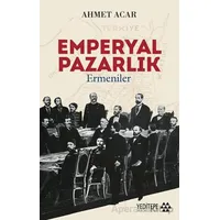 Emperyal Pazarlık - Ahmet Acar - Yeditepe Akademi