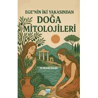 Ege’nin İki Yakasından Doğa Mitolojileri - Mustafa Başoğlu - Su Yayınevi