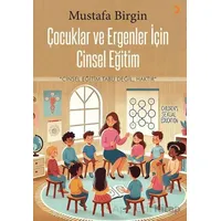 Çocuklar ve Ergenler için Cinsel Eğitim - Mustafa Birgin - Cinius Yayınları